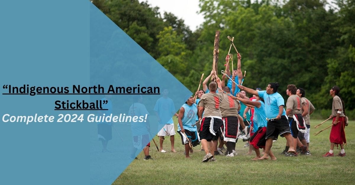 Indigenous North American Stickball