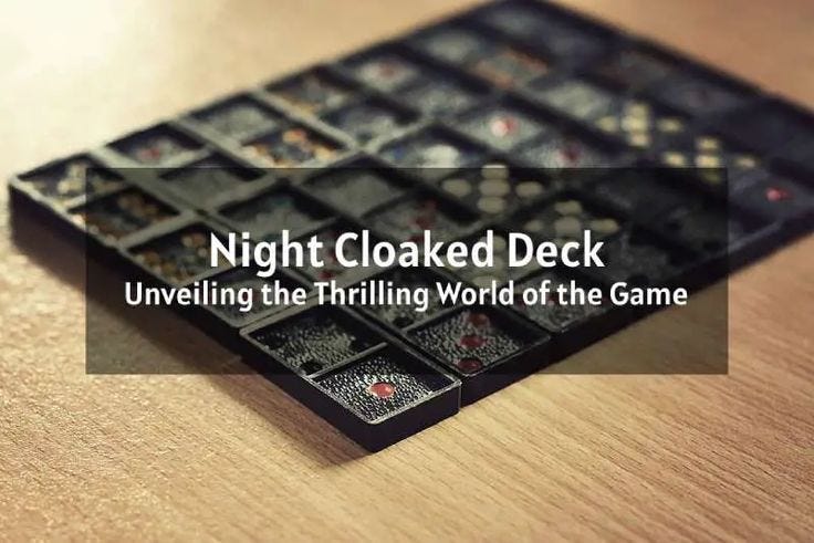 Night Cloaked Deck