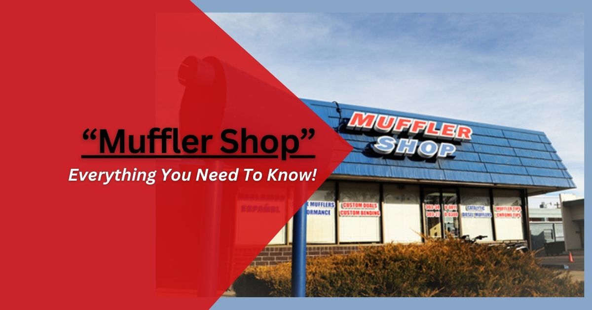 Muffler Shop