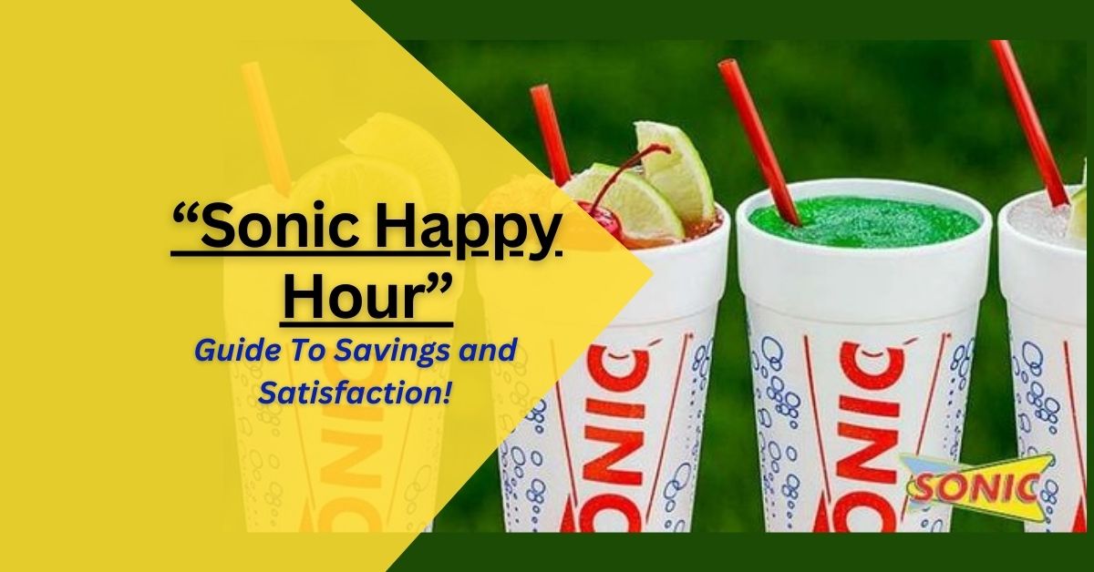 Sonic Happy Hour