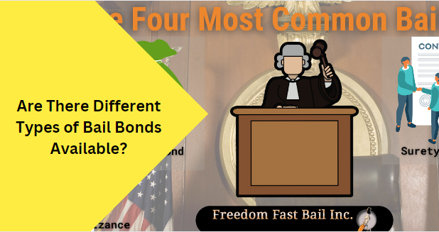 Are There Different Types of Bail Bonds Available?